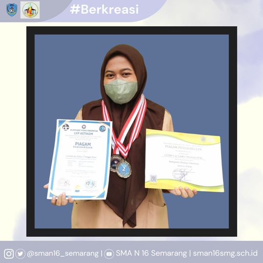 Zahra, Siswi SMAN 16 Semarang Raih 2 Prestasi Bidang Biologi