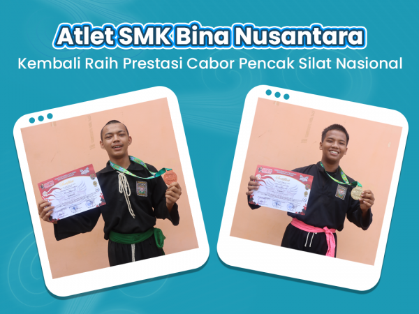 Atlet SMK Bina Nusantara Kembali Raih Prestasi Cabor Pencak Silat Nasional