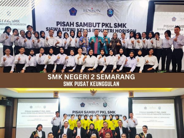 Kegiatan Pisah Sambut Siswa PKL Kelas Industri Horison ‘Hotel Accounting’